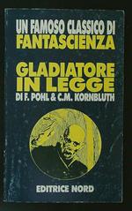 Gladiatore in legge