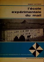 L' ecole experimentale du mail