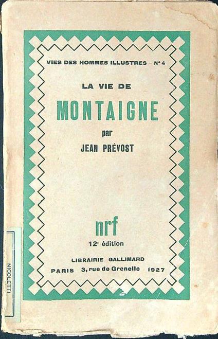 La vie de montaigne - Jean Prevost - copertina