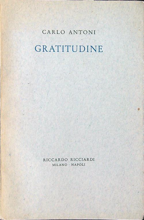 Gratitudine - Carlo Antoni - copertina