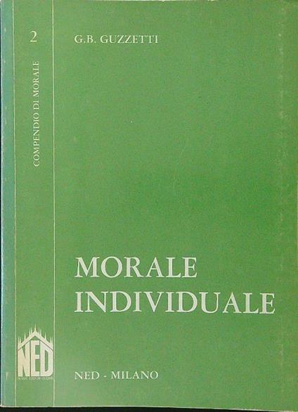 Morale individuale - G. B. Guzzetti - copertina