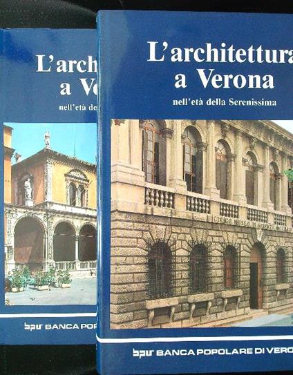 L' architettura a Verona nell'età della Serenissima 2 vv. - Brugnoli -  Libro Usato - Banca Popolare Verona 