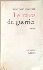 Le repos du guerrier