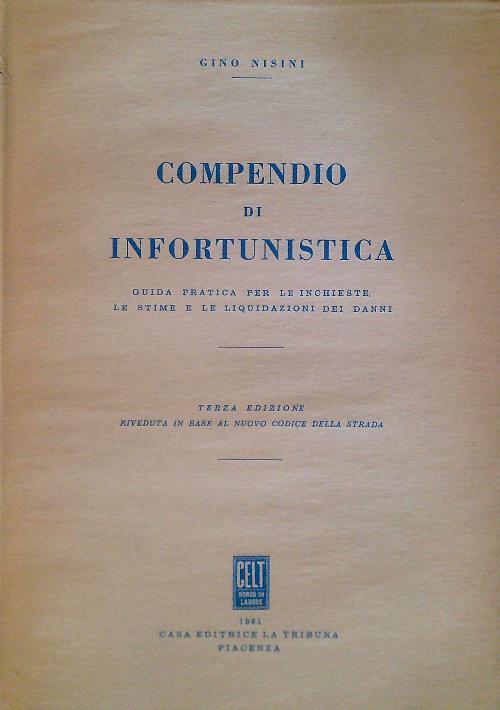 Compendio di infortunistica - Gino Nisini - copertina