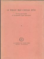 Li eran bai chilà zog