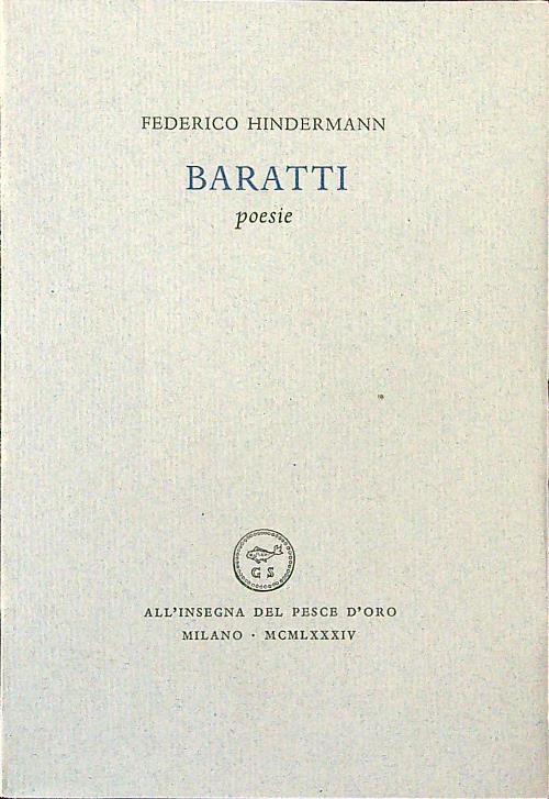 Baratti. Poesie - Federico Hindermann - copertina