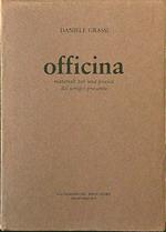 Officina. Materiali per una poesia del tempo presente