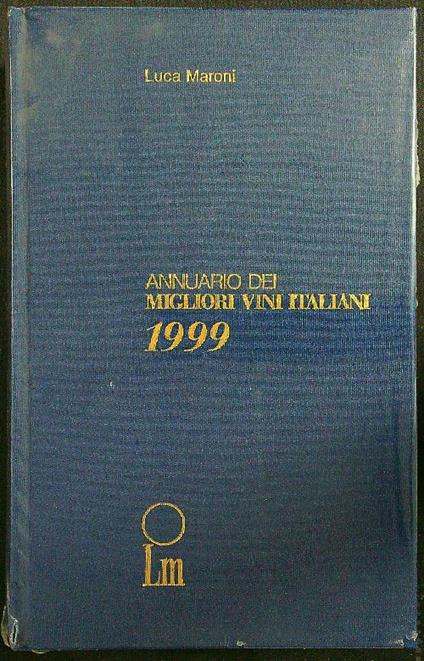 Annuario dei migliori vini italiani 1999 - Luca Maroni - copertina