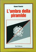 L' ombra della piramide