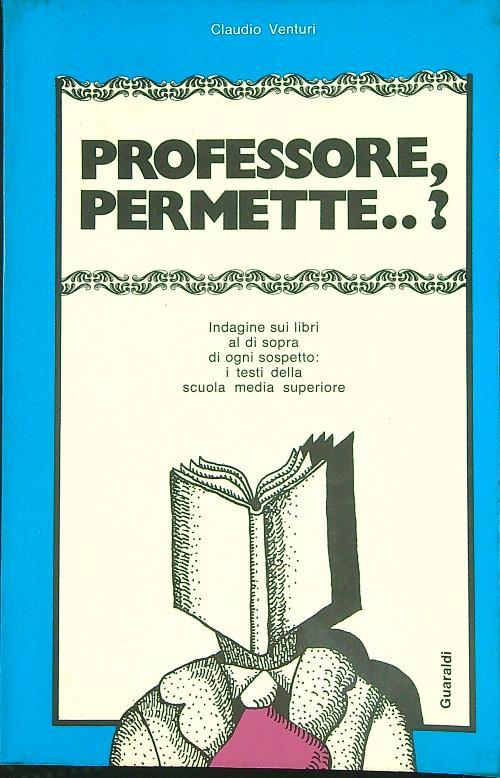 Professore permette..? - Claudio Venturi - copertina