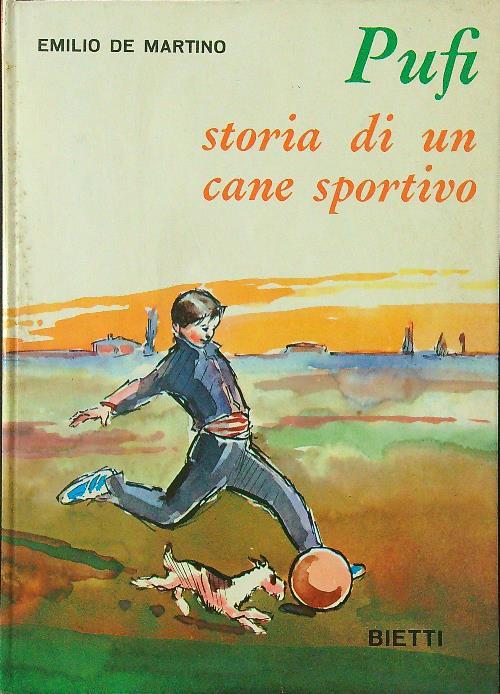 Pufi Storia di un cane sportivo - Emilio De Martino - copertina