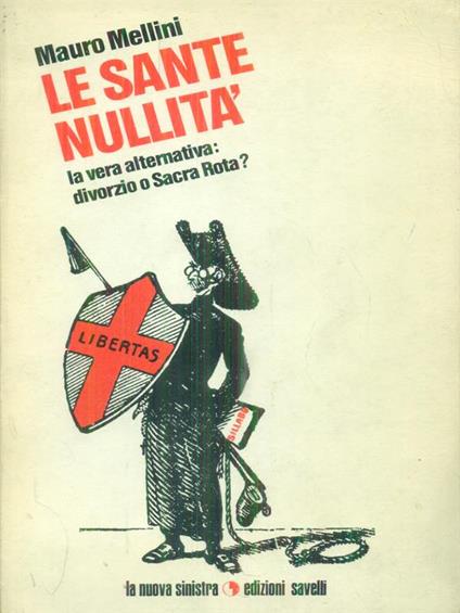 Le  sante nullità - Mauro Mellini - copertina