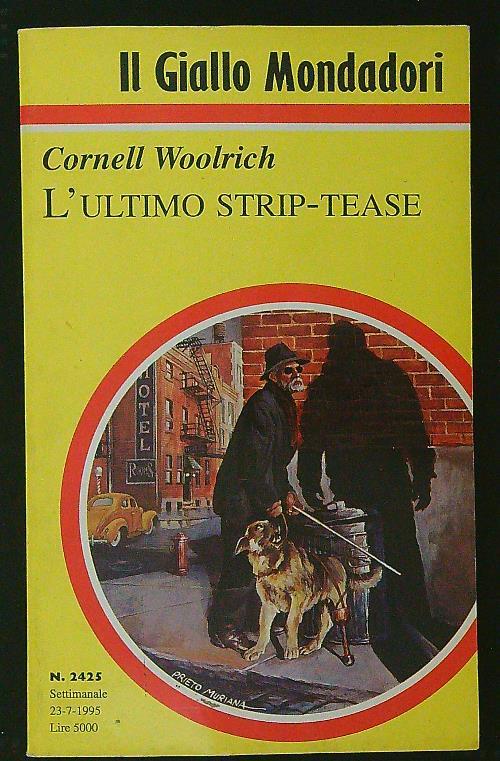 L' ultimo strip-tease - Cornell Woolrich - copertina