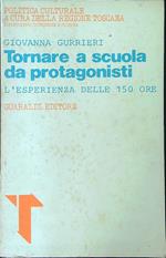 Tornare a scuola da protagonisti