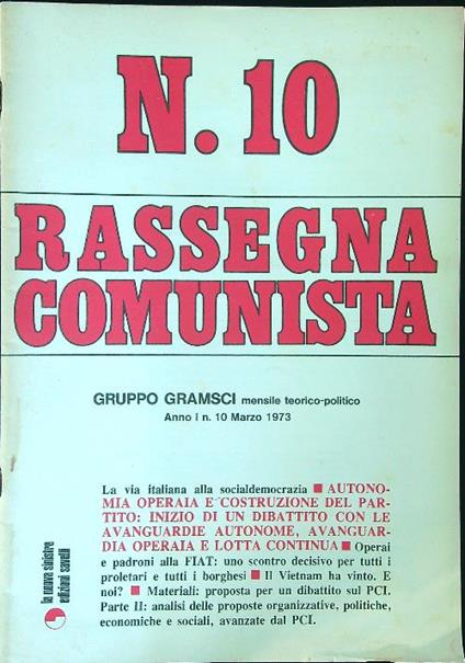 Rassegna Comunista 10 / Marzo 1973 - copertina