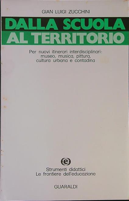 Dalla scuola al territorio - Gian Luigi Zucchini - copertina