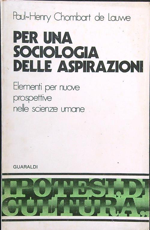 Per una sociologia delle aspirazioni - Paul-Henry Chambart de Lauwe - copertina