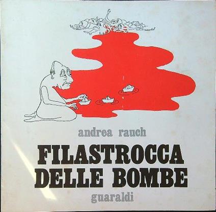 Filastrocca delle bombe - Andrea Rauch - copertina