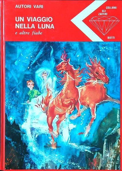 Un viaggio nella luna e altre fiabe - copertina