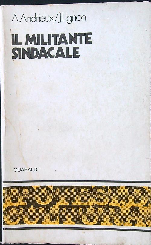 Il militante sindacale - Andrieux - copertina