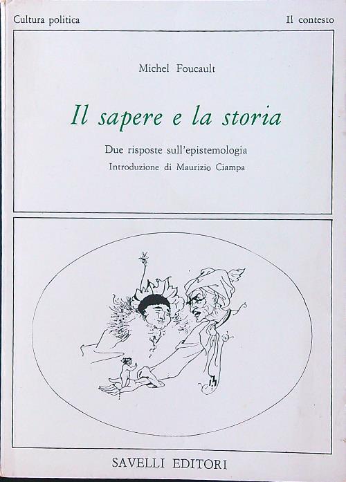 Il sapere e la storia - Michel Foucault - copertina