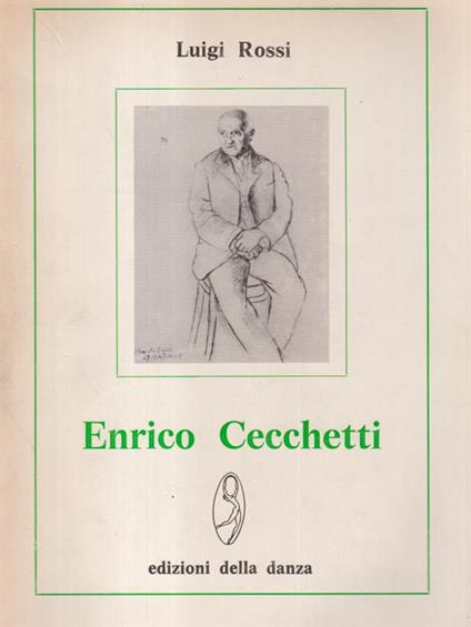 Enrico Cecchetti - Luigi Rossi - copertina