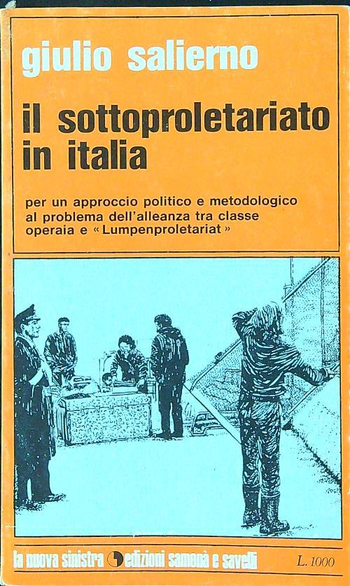 Il sottoproletariato in Italia - Giulio Salierno - copertina