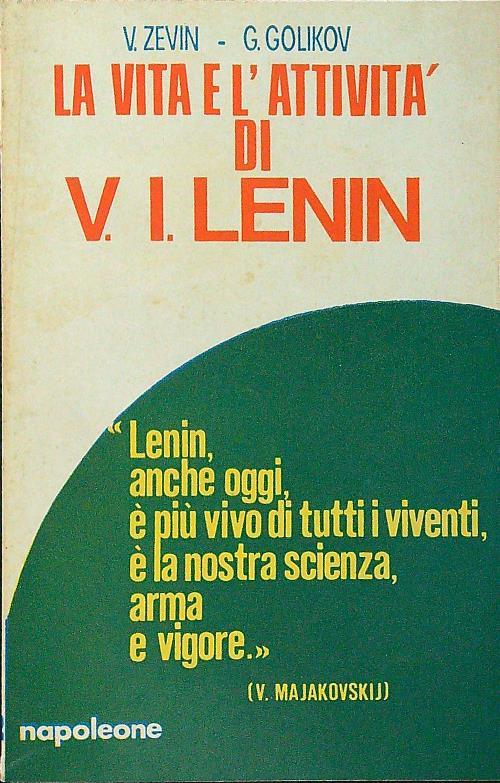 La vita e l'attività di V. I. Lenin - Zevin - copertina