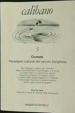 Calibano 3 - Comete. Paradigmi culturali del secolo borghese