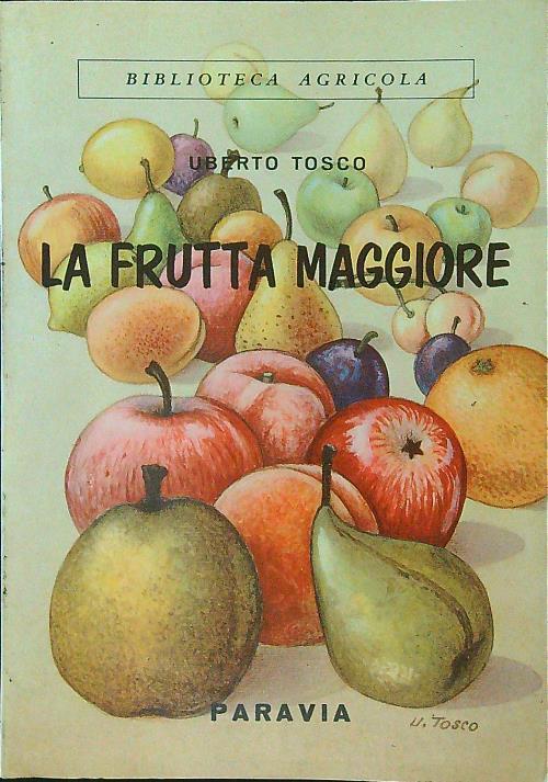 La frutta maggiore - Uberto Tosco - copertina