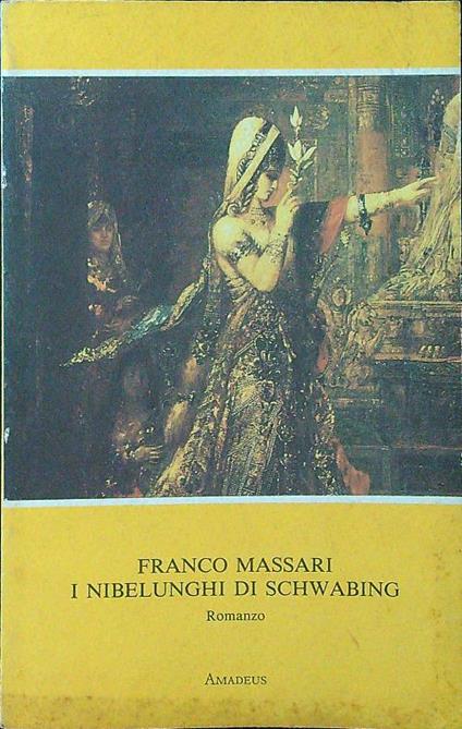 I Nibelunghi di Schwabing - Franco Massari - copertina