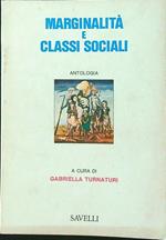 Marginalità e classi sociali. Antologia