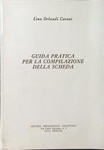 Guida pratica per la compilazione della scheda