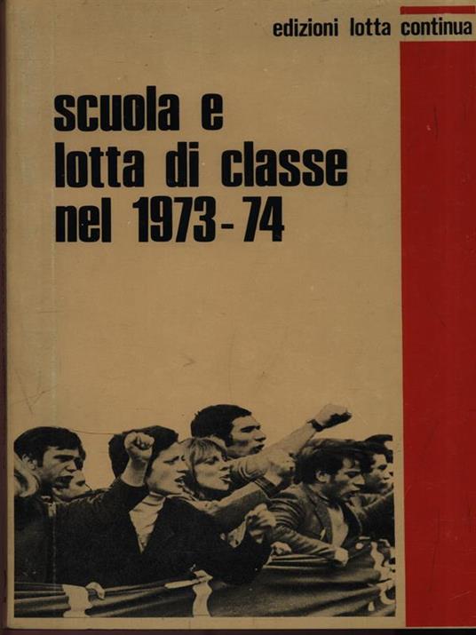 Scuola e lotta di classe nel 1973-74 - copertina