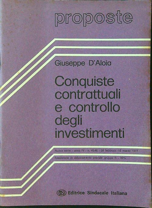 Proposte n. 45-46. Conquiste contrattuali e controllo degli investimenti - Giuseppe D'Aloia - copertina