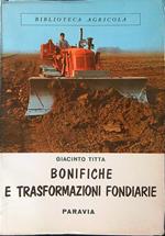 Bonifiche e trasformazioni fondiarie