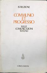 Communio et progressio