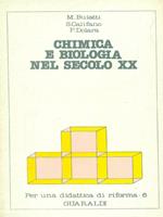 Chimica e biologia nel secolo XX