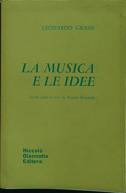 La musica e le idee - Leonardo Grassi - copertina