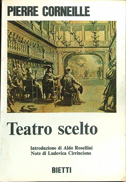 Teatro scelto - Pierre Corneille - copertina
