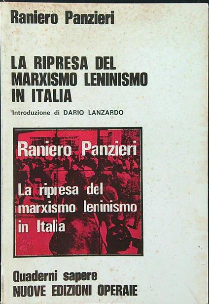 La ripresa del marxismo leninismo in Italia - Raniero Panzieri - copertina