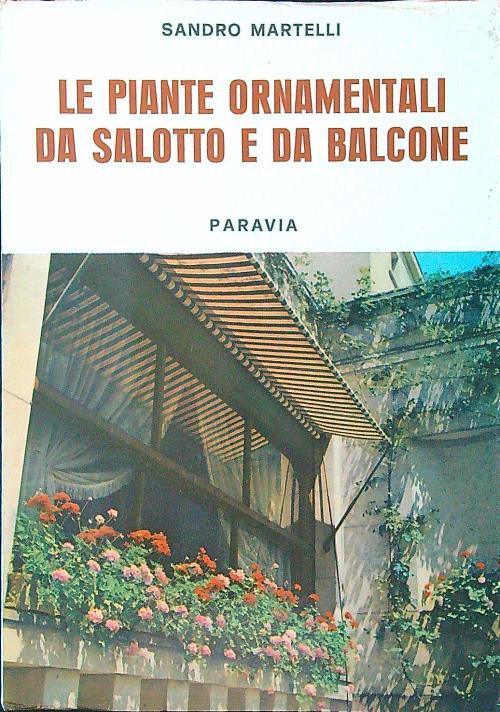 Le piante ornamentali da salotto e da balcone - Sandro Martelli - copertina