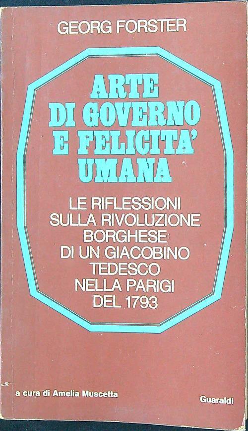 Arte di governo e felicità umana - Georg Forster - copertina