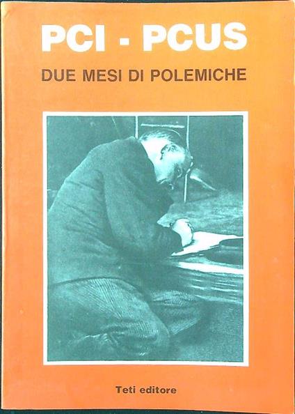 PCI - PCUS. Due mesi di polemiche - copertina