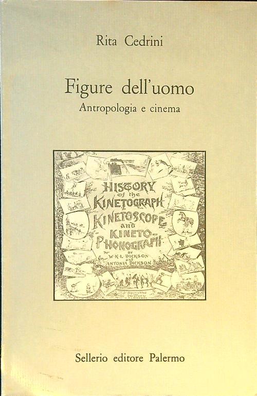 Figure dell'uomo. Antropologia e cinema - Rita Cedrini - copertina