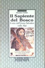 Il Sapiente del Bosco