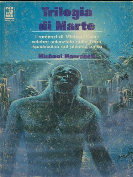 Trilogia di Marte - Michael Moorcock - copertina