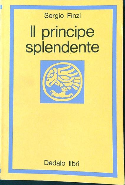 Il principe splendente - Sergio Finzi - copertina