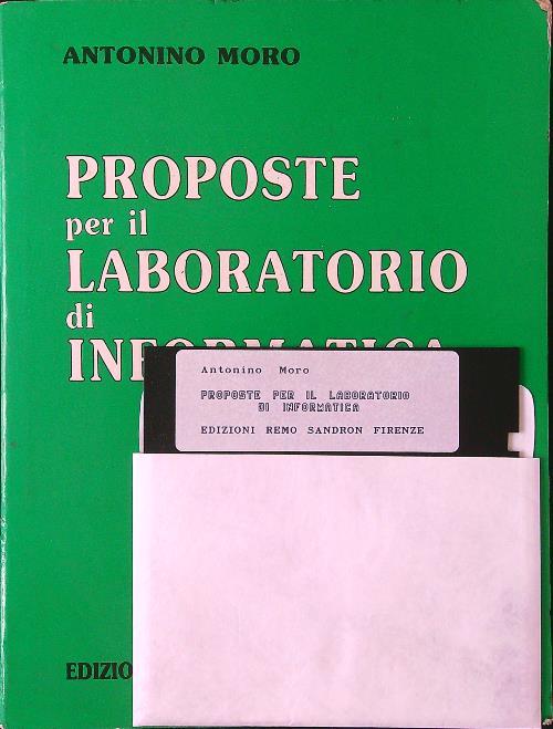 Proposte per il laboratorio di informatica - Antonino Moro - copertina