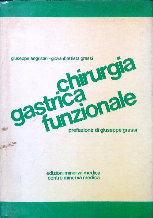 Chirurgia gastrica funzionale - Giuseppe Angrisani - copertina